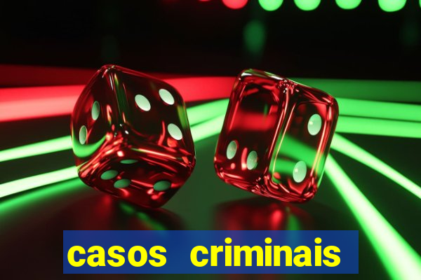 casos criminais para resolver jogo pdf